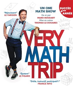 Affiche de Manu Houdart dans Very Math Trip