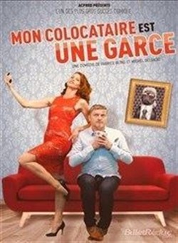 Affiche de Mon colocataire est une garce