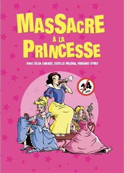 Affiche de Massacre à la princesse