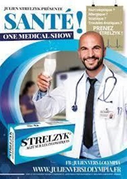 Affiche de Julien Strelzyk dans Santé !