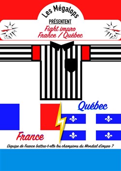 Affiche de Fight impro : France vs Québec