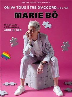 Affiche de Marie Bô dans On va tous être d'accord... ou pas