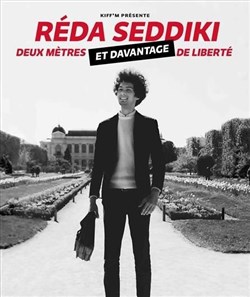 Affiche de Réda Seddiki dans Deux mètres et davantage de liberté