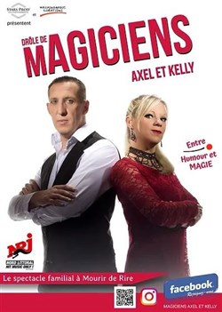 Affiche de Axel et Kelly dans Drôle de Magiciens