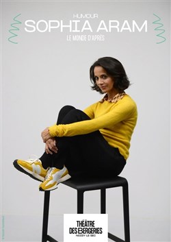 Affiche de Sophia Aram dans Le monde d'après