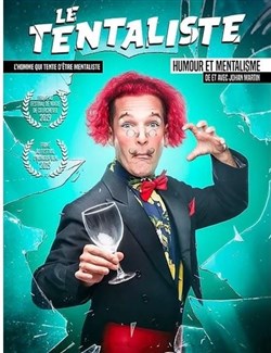 Affiche de Johan Martin dans Le Tentaliste