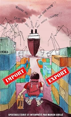 Affiche de Marien Guillé dans Import Export, récit d'un voyage en Inde