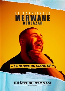 Affiche de Merwane Benlazar dans Le formidable