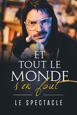 Affiche de Et tout le monde s'en fout