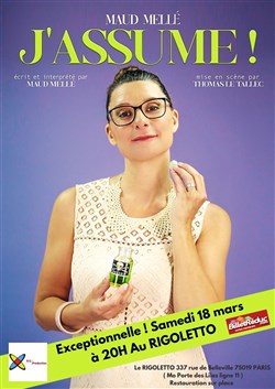 Affiche de Maud Mellé dans J'assume !