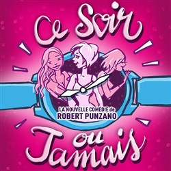 Affiche de Ce soir ou jamais | Romans-sur-Isère