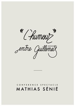 Affiche de "L'humour" entre guillemets