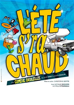 Affiche de L'été s'ra chaud