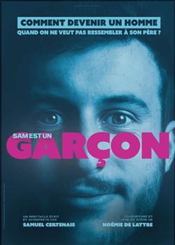 Affiche de Samuel Certenais dans Sam est un garçon