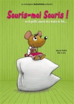 Affiche de Souris-moi souris !