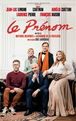 Affiche de Le Prénom | avec Cartman et Jean-Luc Lemoine