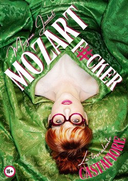 Affiche de Margaux Jaubert dans Mozart F#cker
