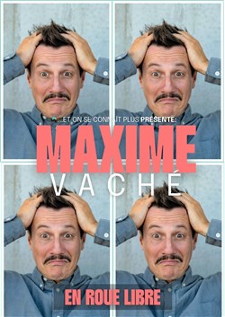Affiche de Maxime Vaché en roue libre