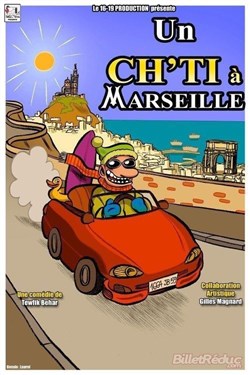 Affiche de Un ch'ti à Marseille