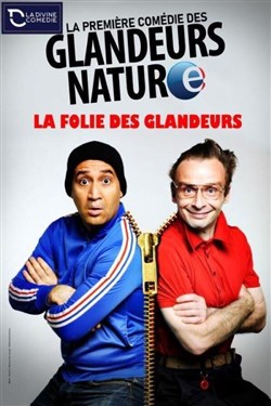 Affiche de Les Glandeurs Nature dans La folie des glandeurs