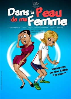 Affiche de Dans la peau de ma femme