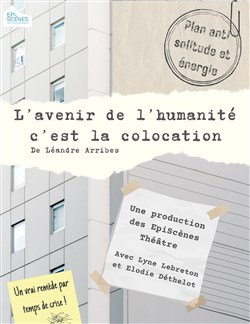 Affiche de L'avenir de l'humanité c'est la colocation