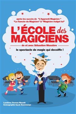 Affiche de L'école des magiciens
