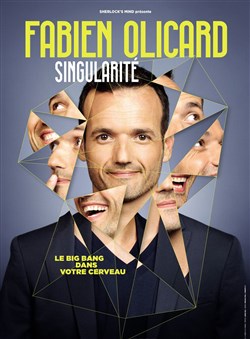 Affiche de Fabien Olicard dans Singularité