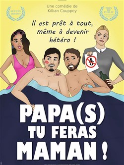 Affiche de Papa(s) tu feras Maman !