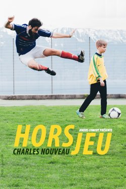 Affiche de Charles Nouveau dans Hors jeu