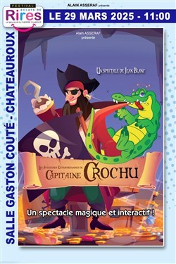 Affiche de Les Aventures extraordinaires du Capitaine Crochu