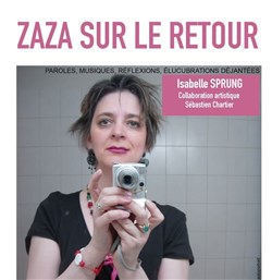 Affiche de Isabelle Sprung dans Zaza sur le retour