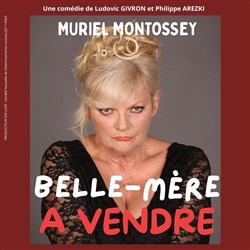 Affiche de Muriel Montossey dans Belle-mère à vendre