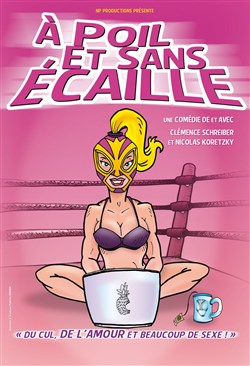 Affiche de À poil et sans écaille