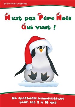 Affiche de N'est pas Père Noël qui veut !