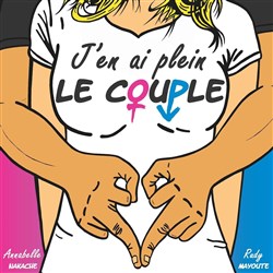 Affiche de J'en ai plein le couple