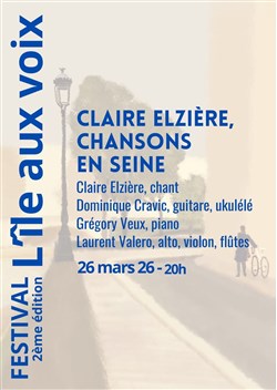 Affiche de Claire Elzière, chansons en Seine