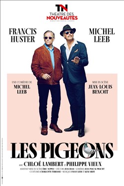 Affiche de Les Pigeons | avec Francis Huster et Michel Leeb