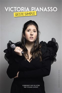 Affiche de Victoria Pianasso dans Reste simple