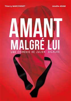 Affiche de Amant malgré lui