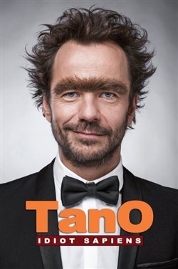 Affiche de Tano dans Idiot Sapiens