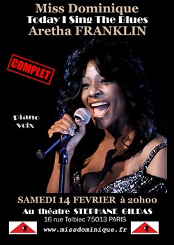Affiche de Miss Dominique Tribute to the Queen Aretha Franklin : Today I Sing the Blues
