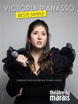 Affiche de Victoria Pianasso dans Reste simple