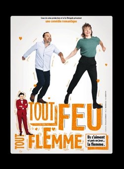 Affiche de Tout feu tout flemme