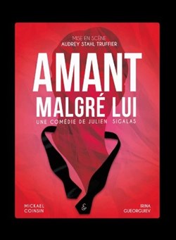 Affiche de Amant malgré lui