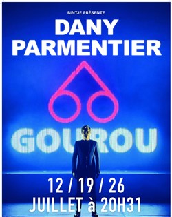 Affiche de Dany Parmentier dans Gourou