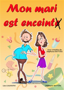 Affiche de Mon mari est enceint(e)