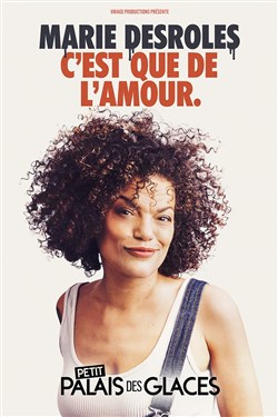 Affiche de Marie Desroles dans C'est que de l'amour