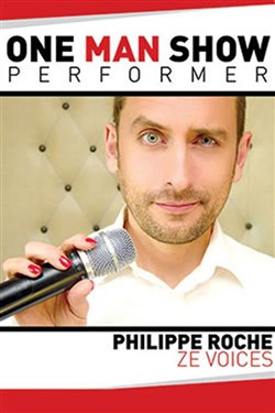 Affiche de Philippe Roche dans Ze Voices
