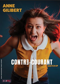 Affiche de Anne Gilibert dans Contre-Courant